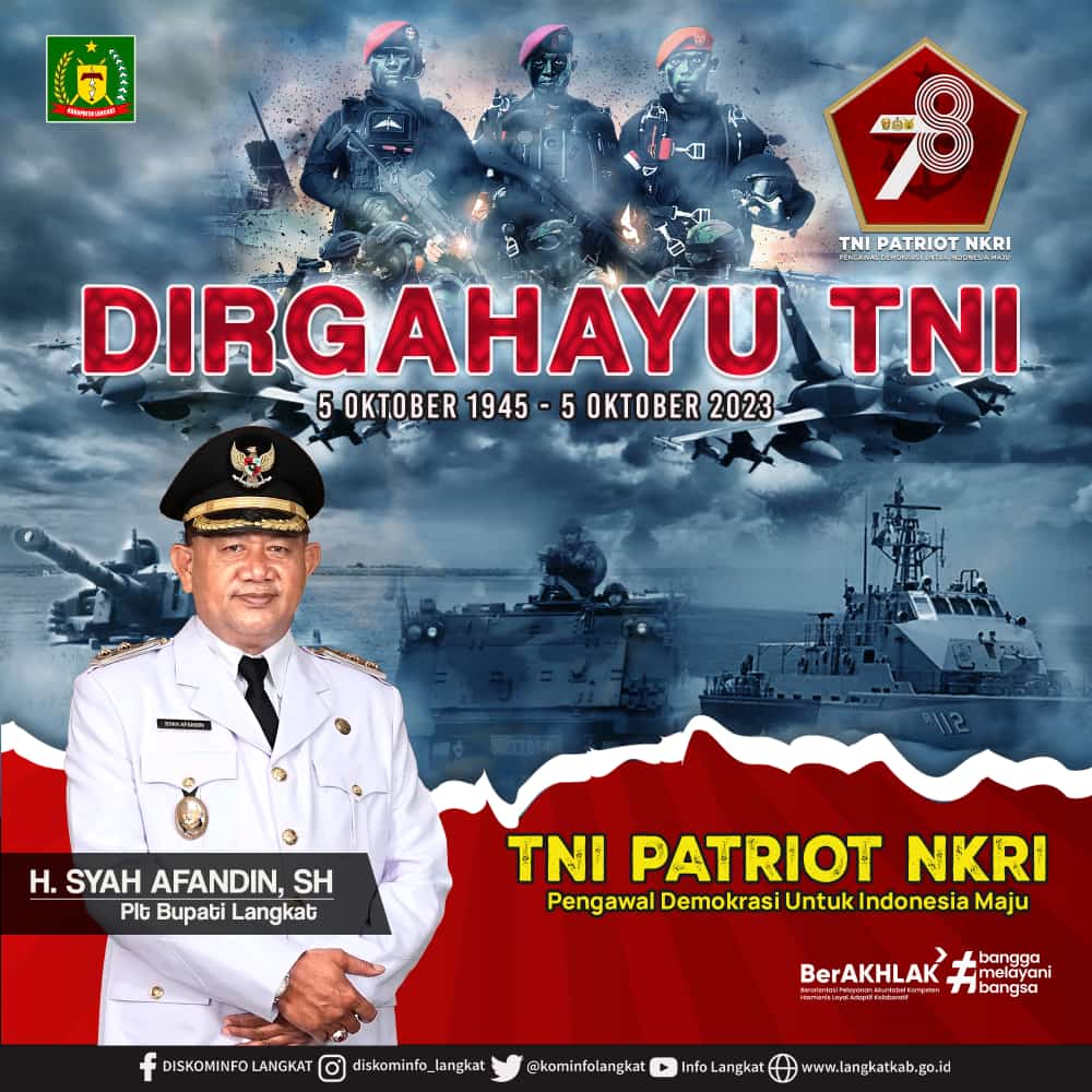 Pemerintah Kabupaten Langkat Mengucapkan Dirgahayu Tni Ke 78 Tahun Tni Patriot Nkri Pengawal 9735